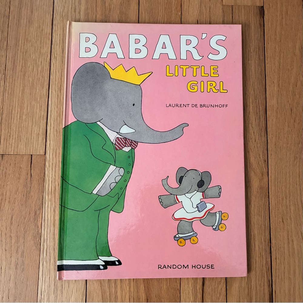 Babar’s Little Girl, Hardcover,
Copyright © 1987 by Laurent de Brunhoff.